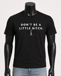 CM- “Don’t” T-shirt